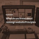 از اصول باز طراحی سایت چه میدانید؟